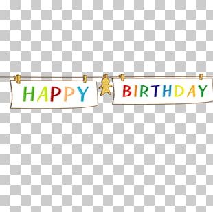 Happy Birthday To You Banner Birthday Cake PNG