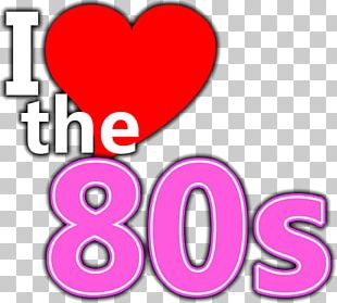 I Love The 80s Png Images I Love The 80s Clipart Free Download