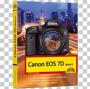 Canon EOS 7D Mark II For Dummies Camera Lens Photography PNG