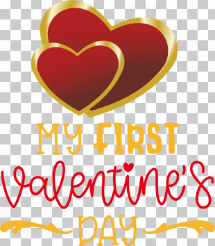 My First Valentines Day Valentines Day Quote PNG