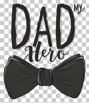 Fathers Day - My Dad, My Hero Bow Tie Fatherâ€™s Day Design PNG