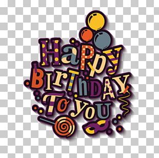 Birthday Cake Happy Birthday To You PNG