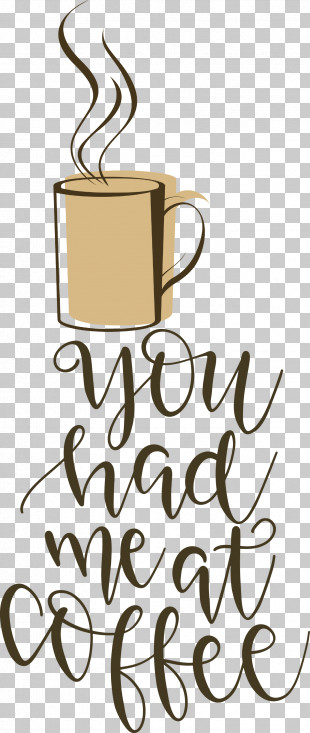 Coffee Coffee Quote PNG