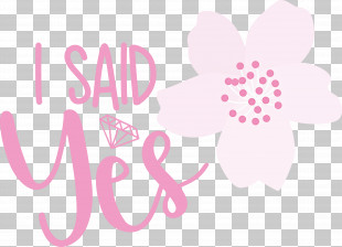 I Said Yes She Said Yes Wedding PNG, Clipart, Flower, I Said Yes, Logo ...