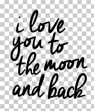 Download I Love You To The Moon And Back Png Images I Love You To The Moon And Back Clipart Free Download