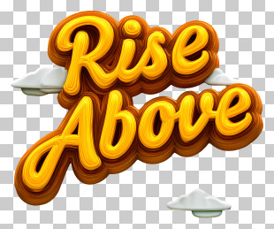Rise Above - Rise Above Motivational Text PNG