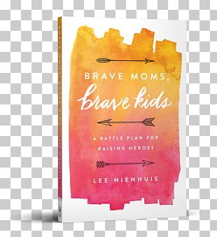 Brave Moms PNG