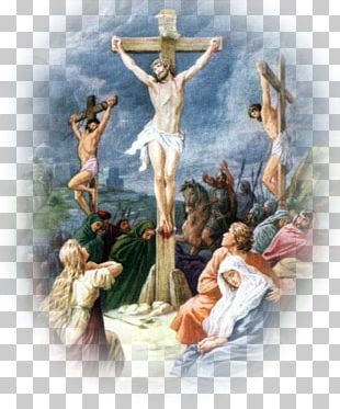 Bible Religion Crucifixion Of Jesus Christian Cross PNG