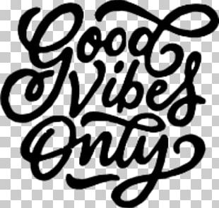 Good Vibes PNG Transparent Images Free Download