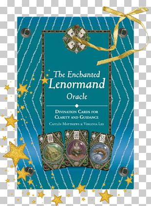 The Enchanted Lenormand Oracle: Divination Cards For Clarity And Guidance Tarot Playing Card Oracle Cards The Complete Lenormand Oracle Handbook: Reading The Language And Symbols Of The Cards PNG